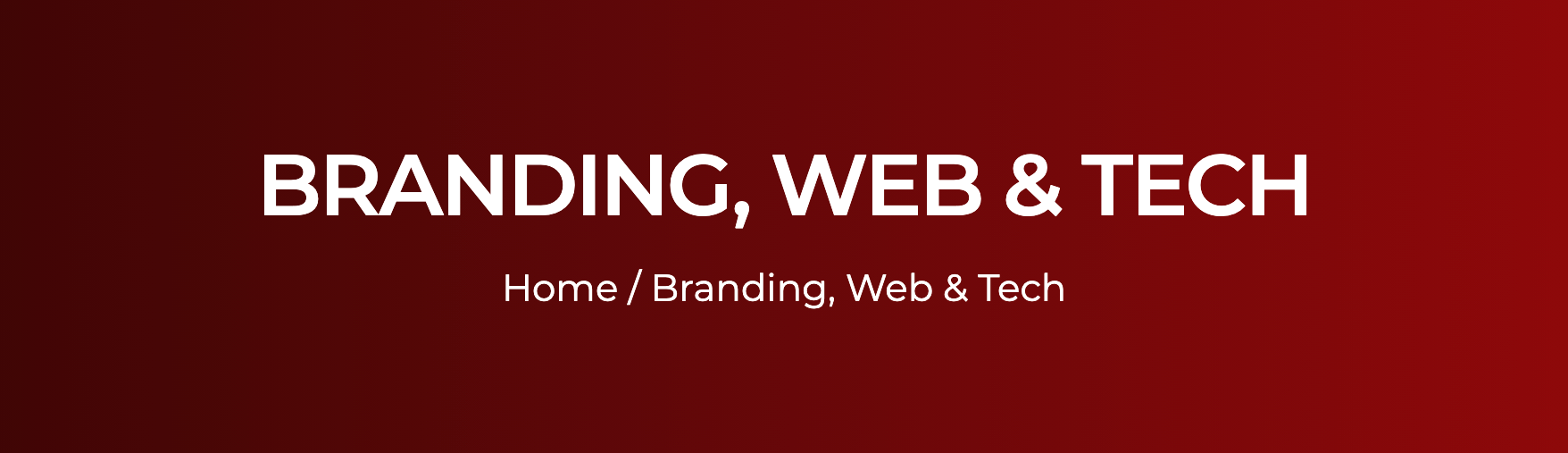 Branding, Web & Tech